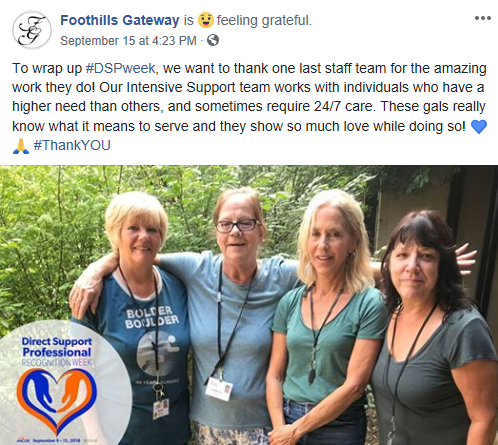 4 people pictured. Post says: To wrap up #DSPweek, we want to thank one last staff team for the amazing work they do! Our Intensive Support team works with individuals who have a higher need than others, and sometimes require 24/7 care. These gals really know what it means to serve and they show so much love while doing so!