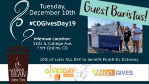 Foothills Gateway will be at the Human Bean for Colorado Gives Day on Tuesday, December 10th.