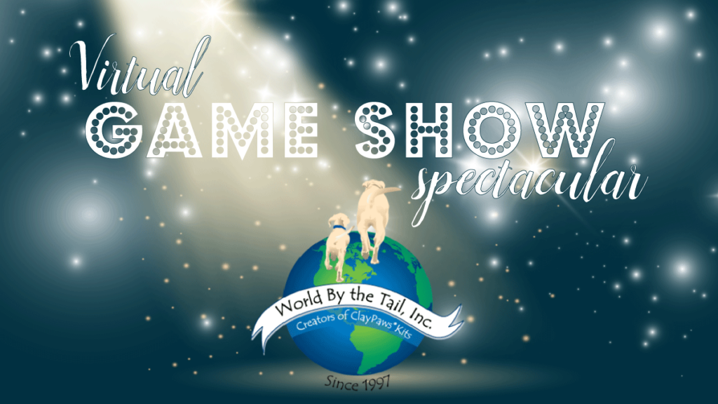 Virtual Game Show Spectacular graphic with World by the Tail, Inc. logo in the spotlight