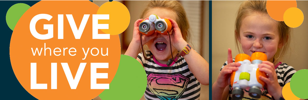 Give Where You Live header graphic image with photos of a little girl playing with binoculars and holding them down to look at you.